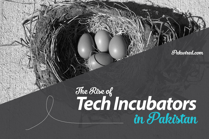 The Rise of Tech Incubators in Pakistan