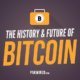 the history and future of bitcoins
