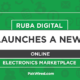 Ruba Digital Launches a new Online Electronics Marketplace