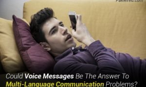 Could Voice Messages Be The Answer To Multi-Language Communication Problems?