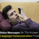 Could Voice Messages Be The Answer To Multi-Language Communication Problems?