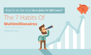 The 7 Habits Of Multimillionaires