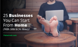 25 Businesses You Can Start From Home