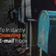 Will This Simple Tip Stop You From Drowning In Your E-mail Inbox Ever Again?